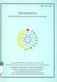 Prosiding pertemuan ilmiah sains materi gedung DRN PUSPIPTEK, serpong 22-23 oktober 1996