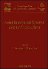 Noise in physical systems and 1-f fluctuation : Proceedinga of the 13th international conference