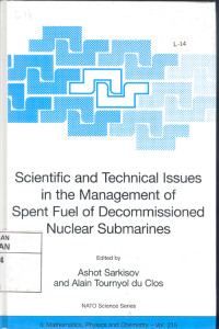 Scientific and technical issues in the management of spent fuel of decommissioned nuclear submarines