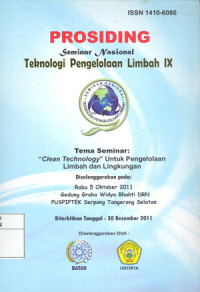 Prosiding seminar nasional teknologi pengelolaan limbah IX