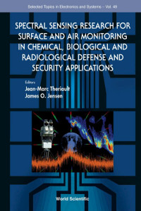 Spectral sensing research for surface and air monitoring in chemical. biological and radiological defense and security applications