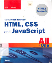 Sam teach yourself HTML. CSS and java script All in One