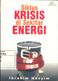 Siklus krisis disekitar energi