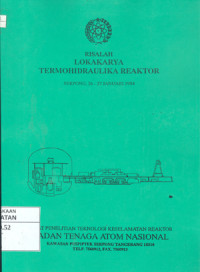 Risalah lokakarya termohidraulika reaktor, Serpong, 26-27 Januari 1994