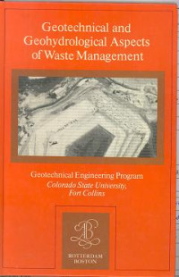 Geotechnical and geohydrological aspects of waste management