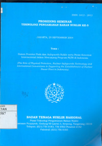 Prosiding seminar teknologi pengamanan bahan nuklir ke-5. Jakarta, 29 September 2004