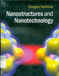 Nanostructures and nanotechnology