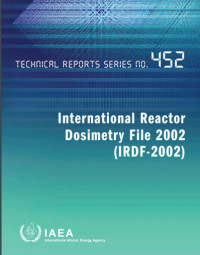 International reactor dosimetry file 2002 (IRDF-2002)