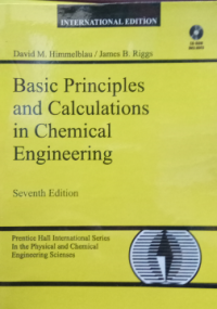 Basic principles and calculations in chemical engineering. seventh edition (include CD)