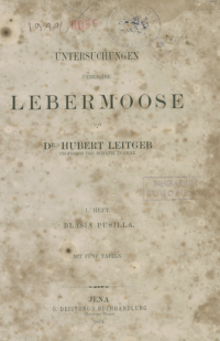Untersuchungen über die lebermoose I. heft blasia pussila (1874)